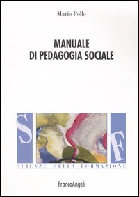 Manuale di pedagogia sociale