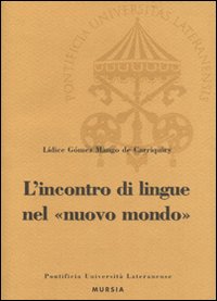 L'incontro di lingue nel nuovo mondo