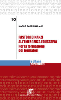 Pastori dinanzi all'emergenza educativa. Per la formazione dei formatori