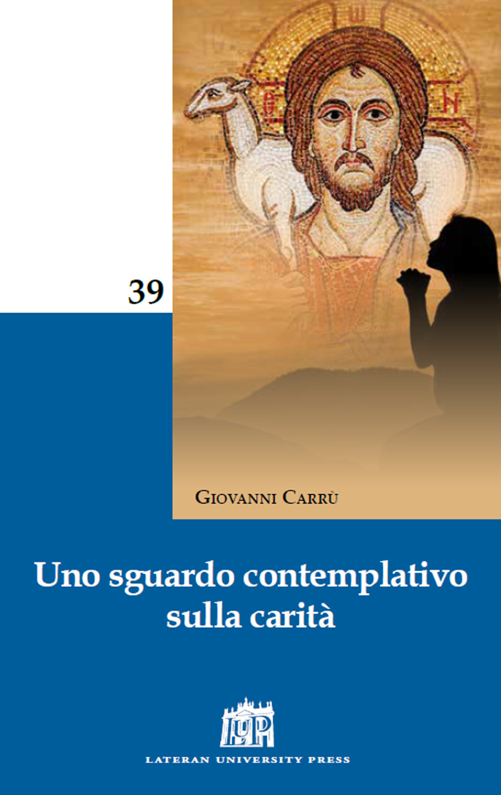 Uno sguardo contemplativo sulla carità