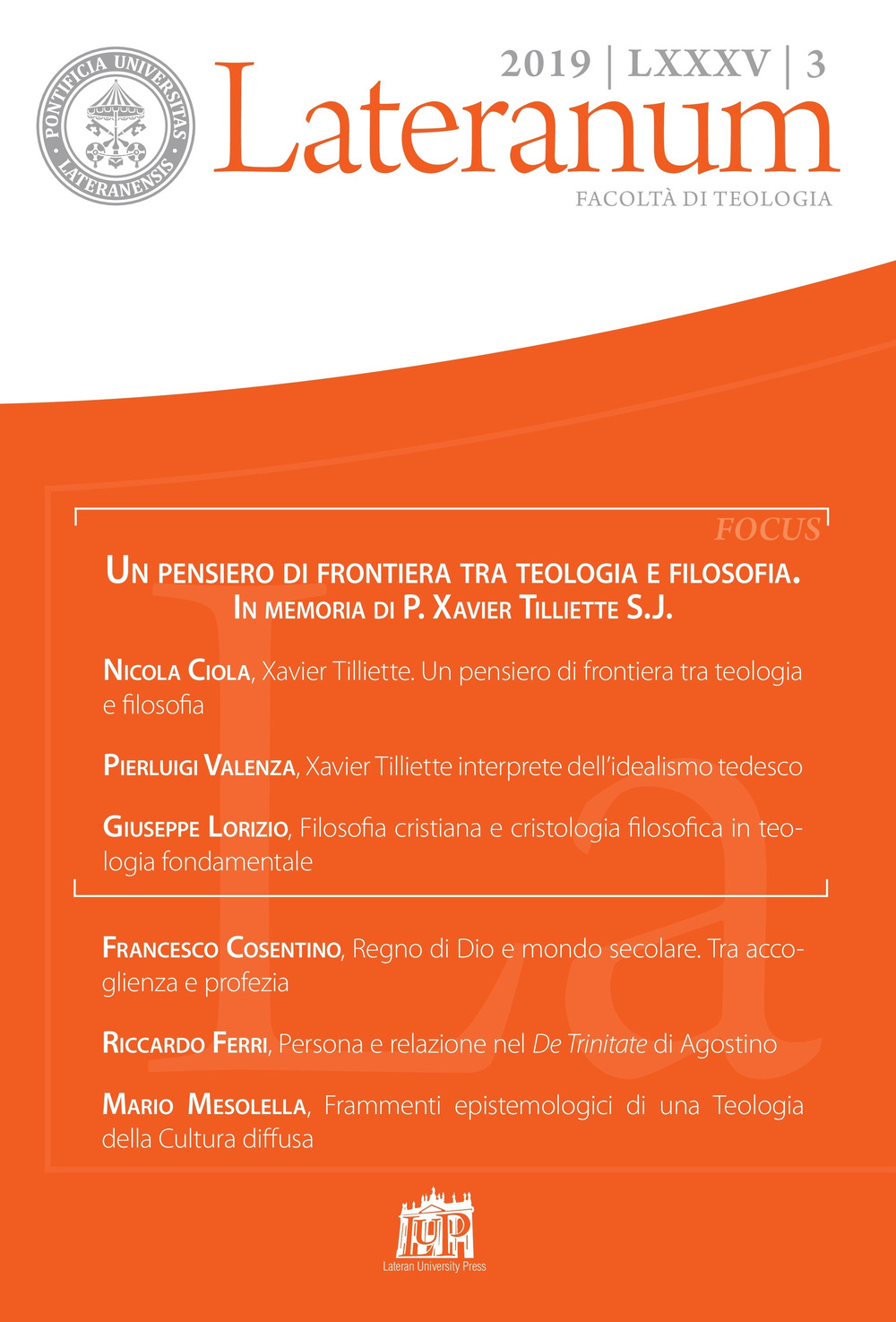 Lateranum (2019). Vol. 3: Un pensiero di frontiera tra teologia e filosofia