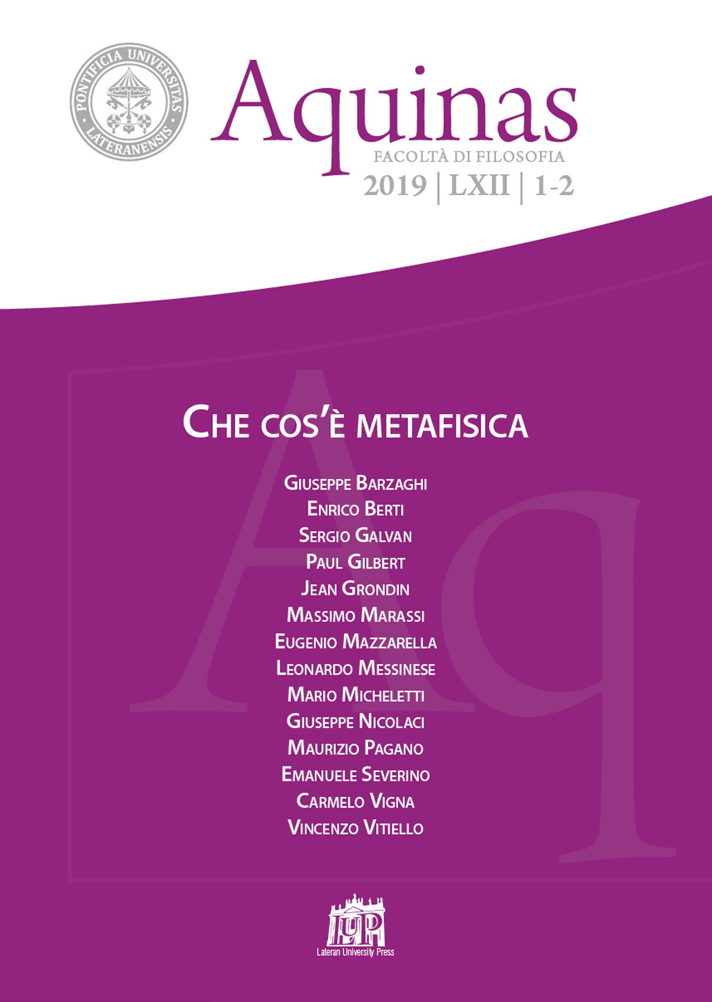 Aquinas. Rivista internazionale di filosofia (2019). Vol. 1-2: Che cos'è metafisica