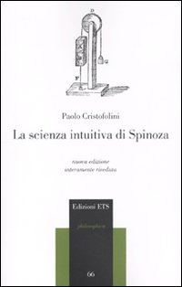 La scienza intuitiva di Spinoza