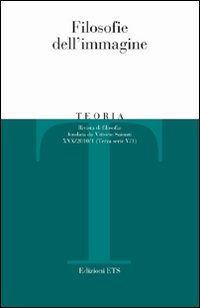 Teoria (2010). Vol. 1: Filosofie dell'immagine