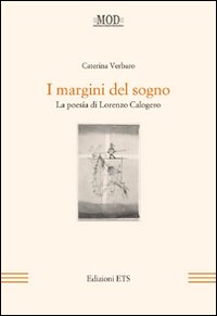 I margini del sogno. La poesia di Lorenzo Calogero