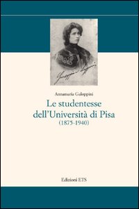 Le studentesse dell'Università di Pisa (1875-1940)