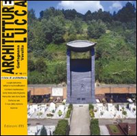 Architetture Lucca (2011). Vol. 10