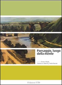 Paesaggio, luogo della mente