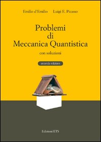 Problemi di meccanica quantistica con soluzioni