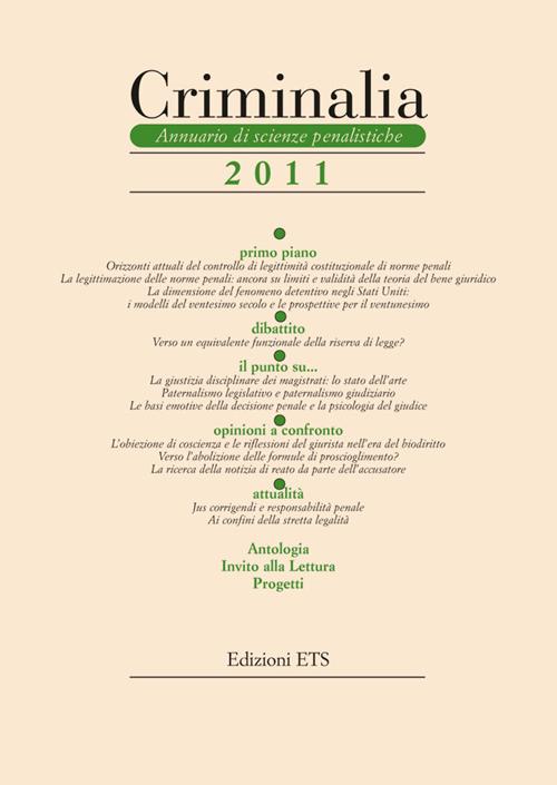 Criminalia. Annuario di scienze penalistiche (2011). Vol. 6