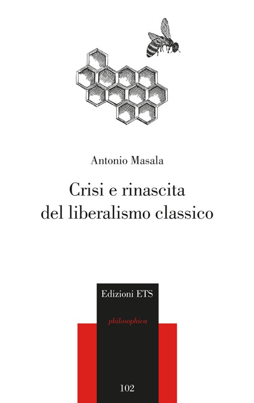 Crisi e rinascita del liberalismo classico