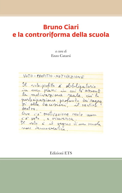 Bruno Ciari e la controriforma della scuola