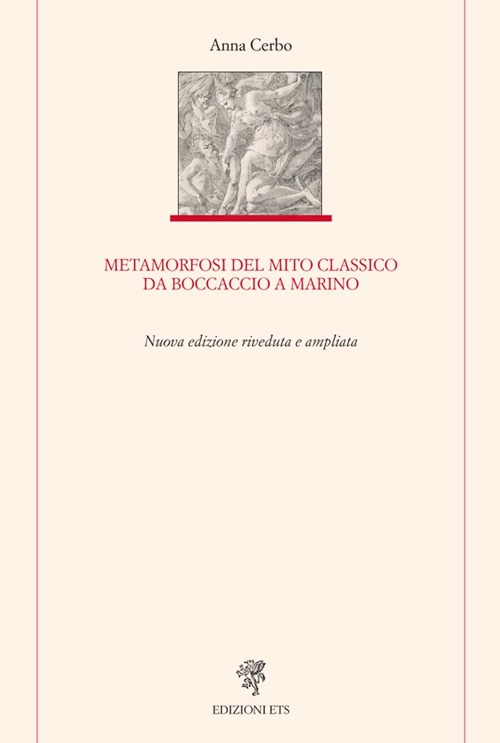 Metamorfosi del mito classico da Boccaccio a Marino