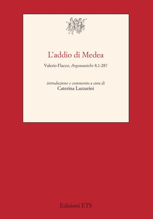 Addio di Medea. Valerio Flacco, Argonautiche 8,1-287