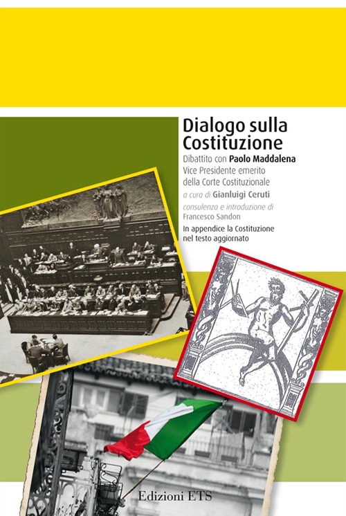 Dialogo sulla costituzione. Dibattito con Paolo Maddalena