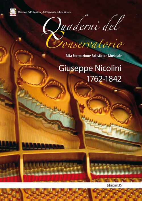 Giuseppe Nicolini 1762-1842. Florio Patrizia, Piangiani Guglielmo, Radicchi Patrizia, Sorrento Anna