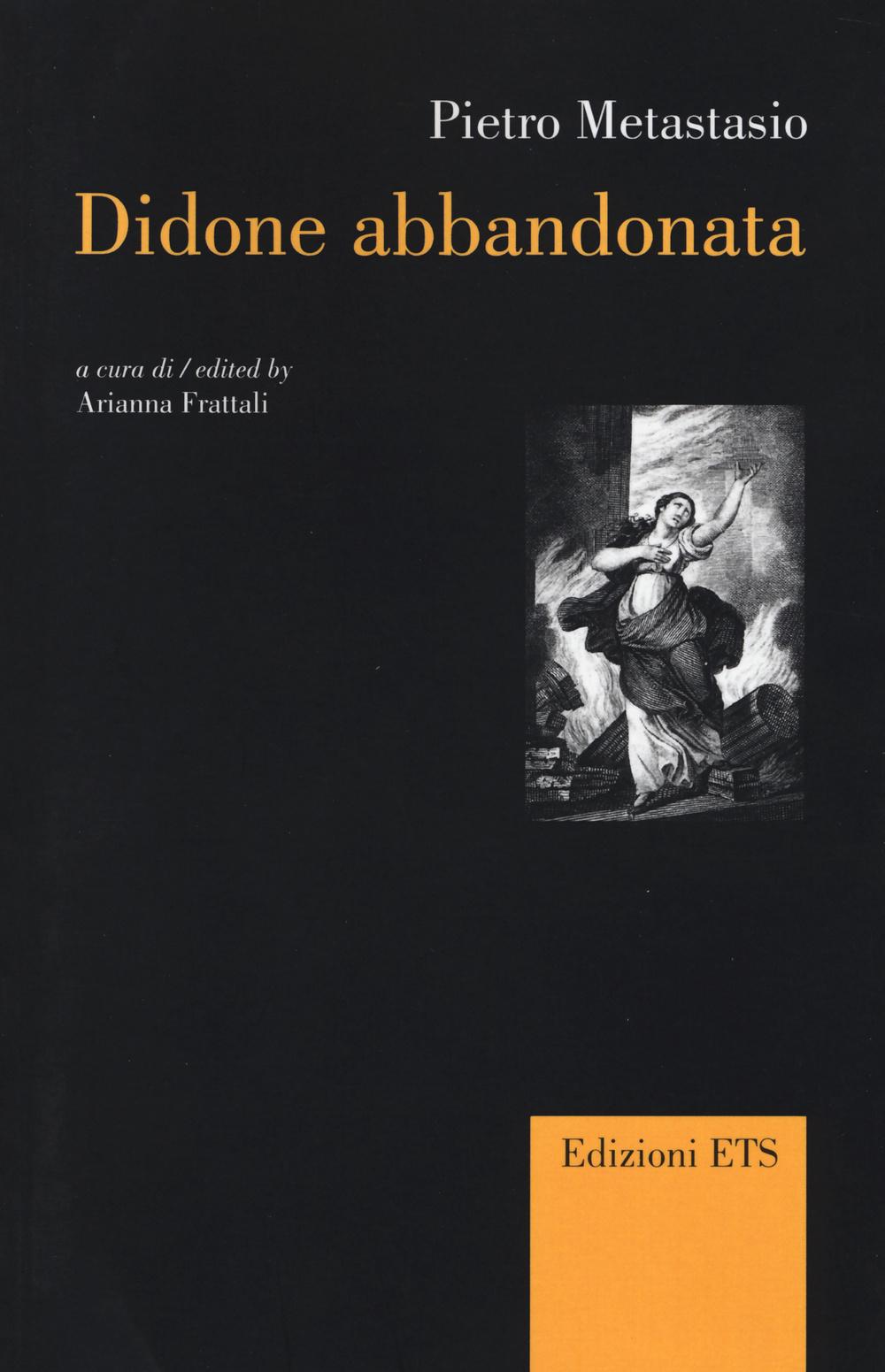 Didone abbandonata. Ediz. italiana e inglese