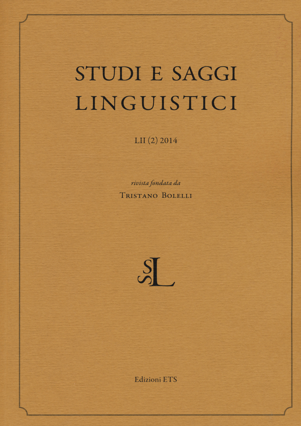 Studi e saggi linguistici (2014). Vol. 2