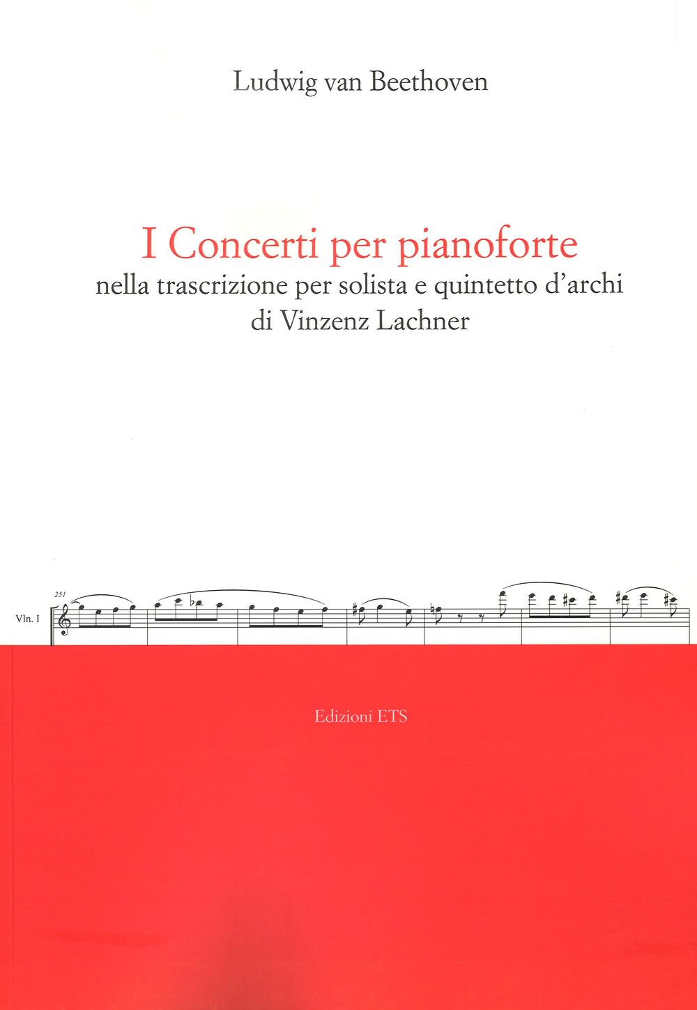 I concerti per pianoforte nella trascrizione per solista e quintetto d'archi di Vincenz Lachner