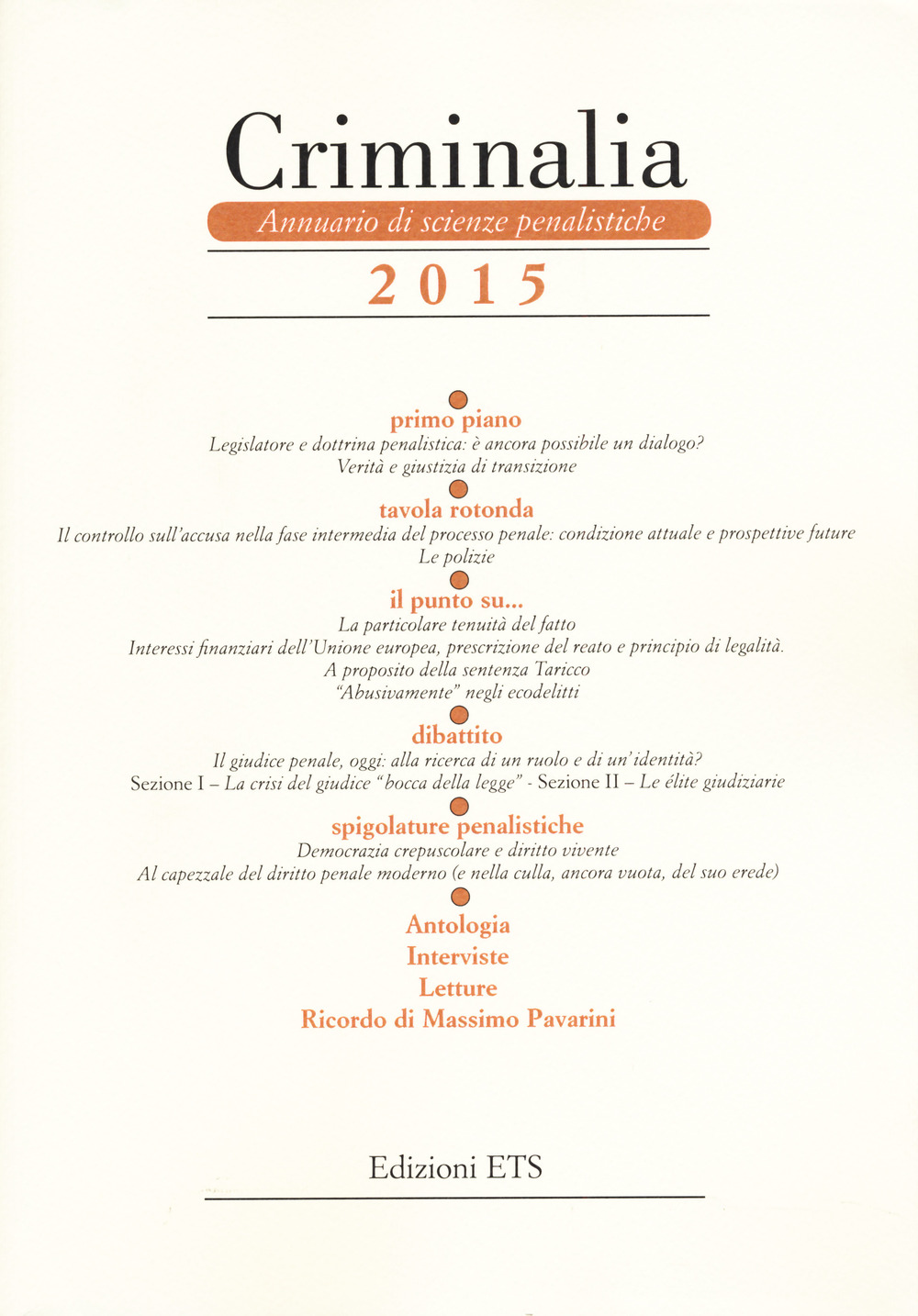 Criminalia. Annuario di scienze penalistiche (2015)