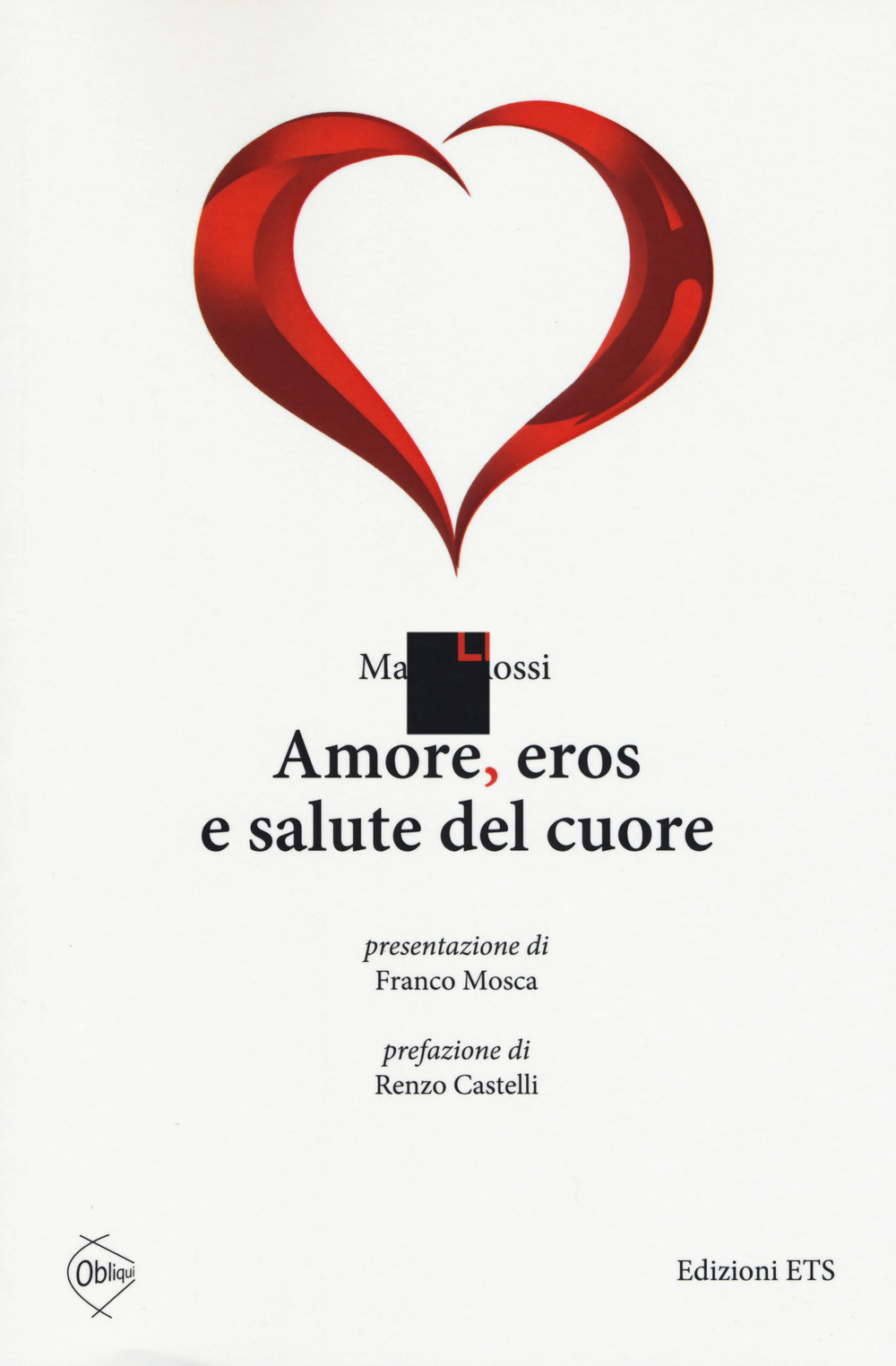 Amore, eros e salute del cuore