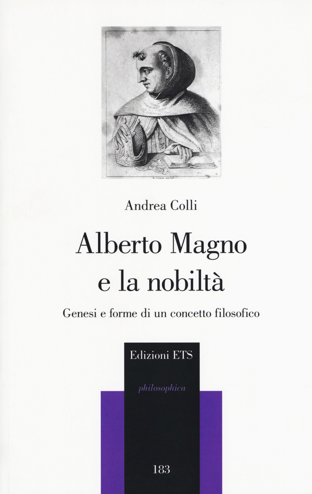 Alberto Magno e la nobiltà. Genesi e forme di un concetto filosofico