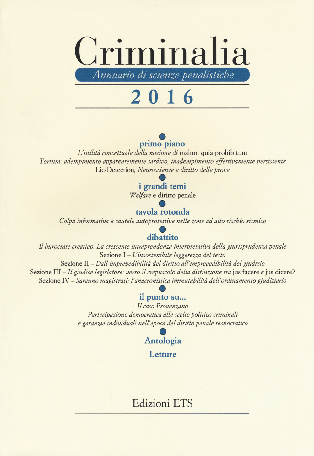 Criminalia. Annuario di scienze penalistiche (2016). Vol. 11