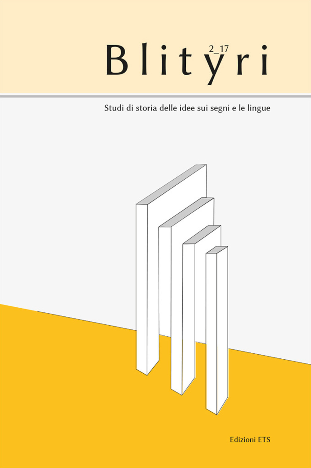 Blityri. Studi di storia delle idee sui segni e le lingue (2017). Vol. 2