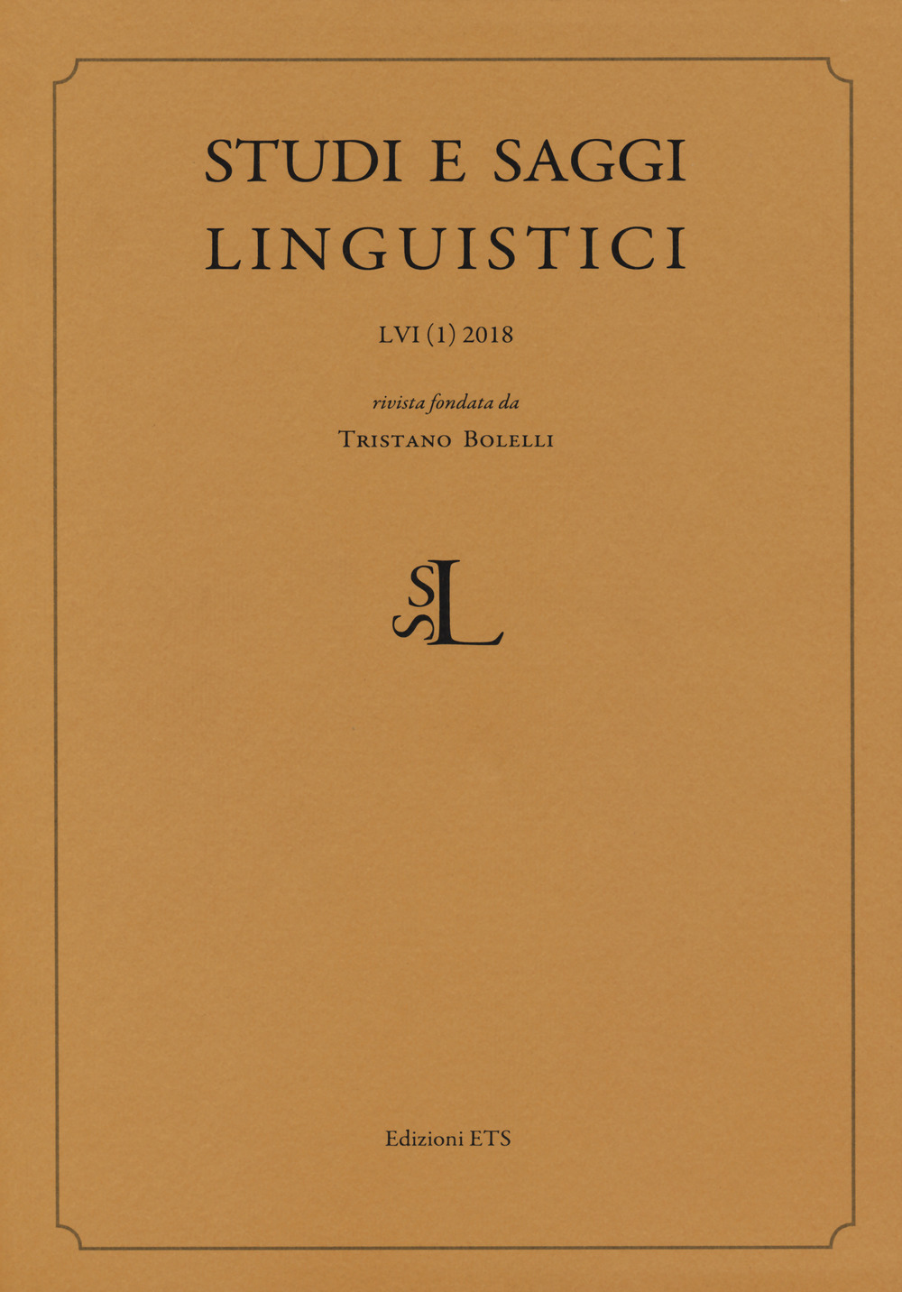 Studi e saggi linguistici (2018). Vol. 1