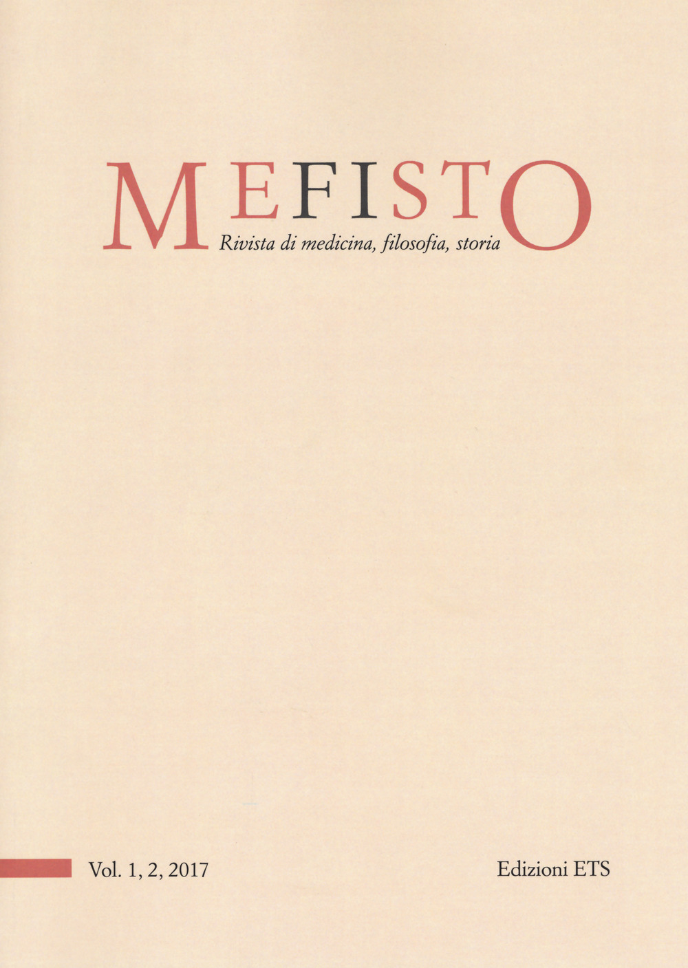 Mefisto. Rivista di medicina, filosofia, storia (2017). Vol. 1-2