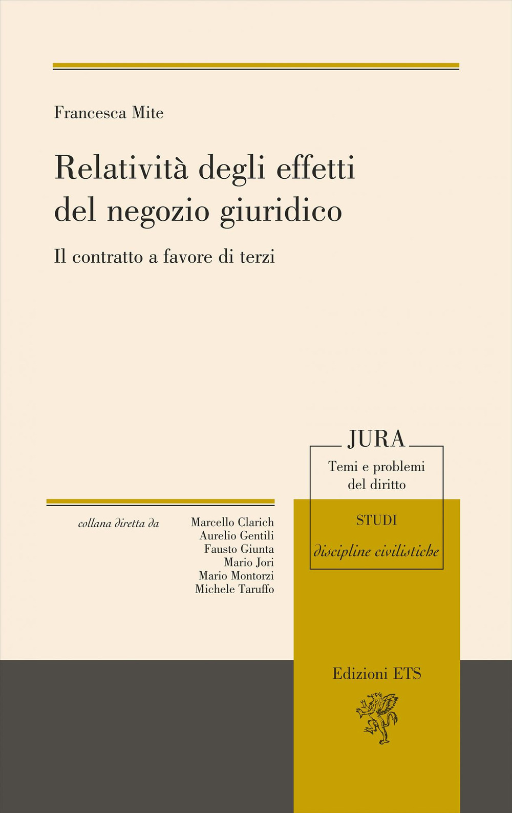 Relatività degli effetti del negozio giuridico. Il contratto a favore di terzi