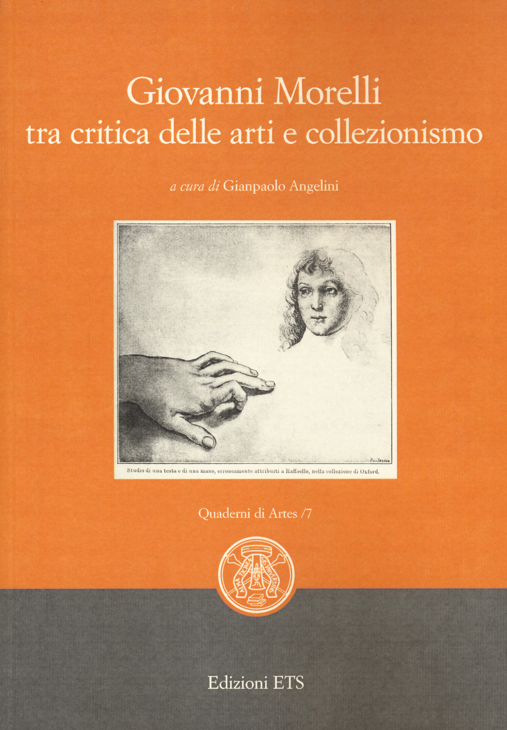 Giovanni Morelli tra critica delle arti e collezionismo