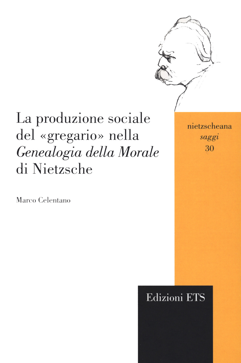La produzione sociale del «gregario» nella «Genealogia della morale» di Nietzsche