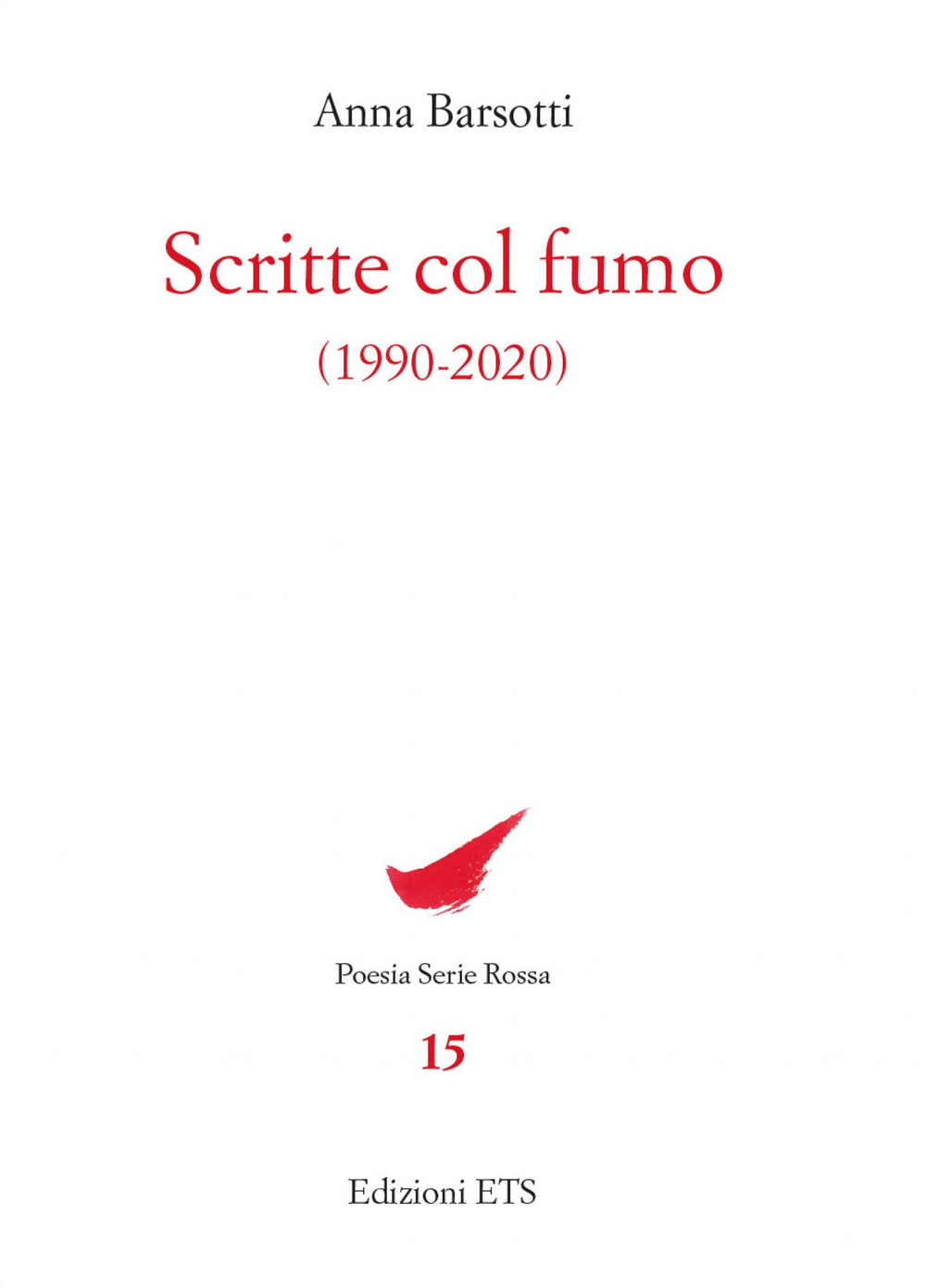 Scritte col fumo (1990-2020)