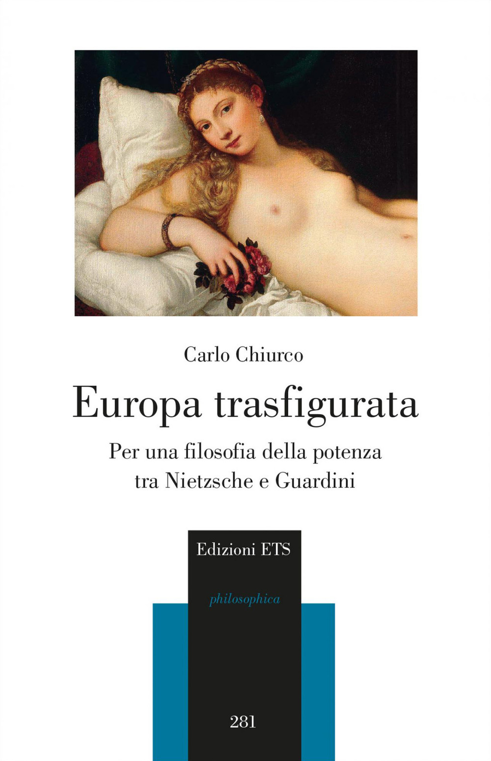 Europa trasfigurata. Per una filosofia della potenza tra Nietzsche e Guardini