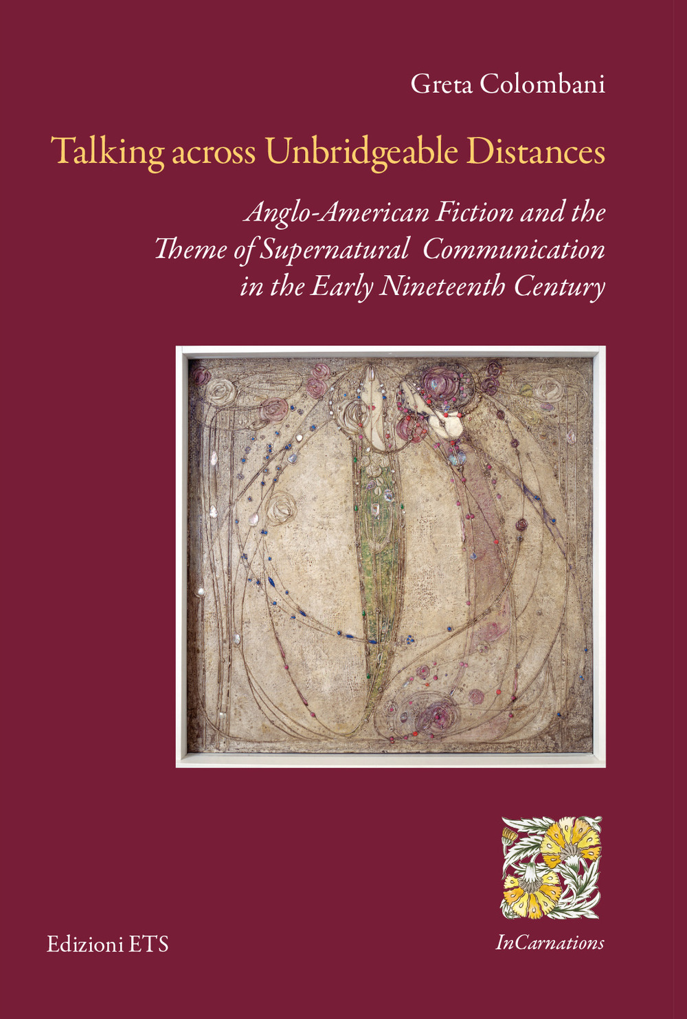 Talking across unbridgeable distances. Anglo-American fiction and the theme of supernatural communication in the early Nineteenth century