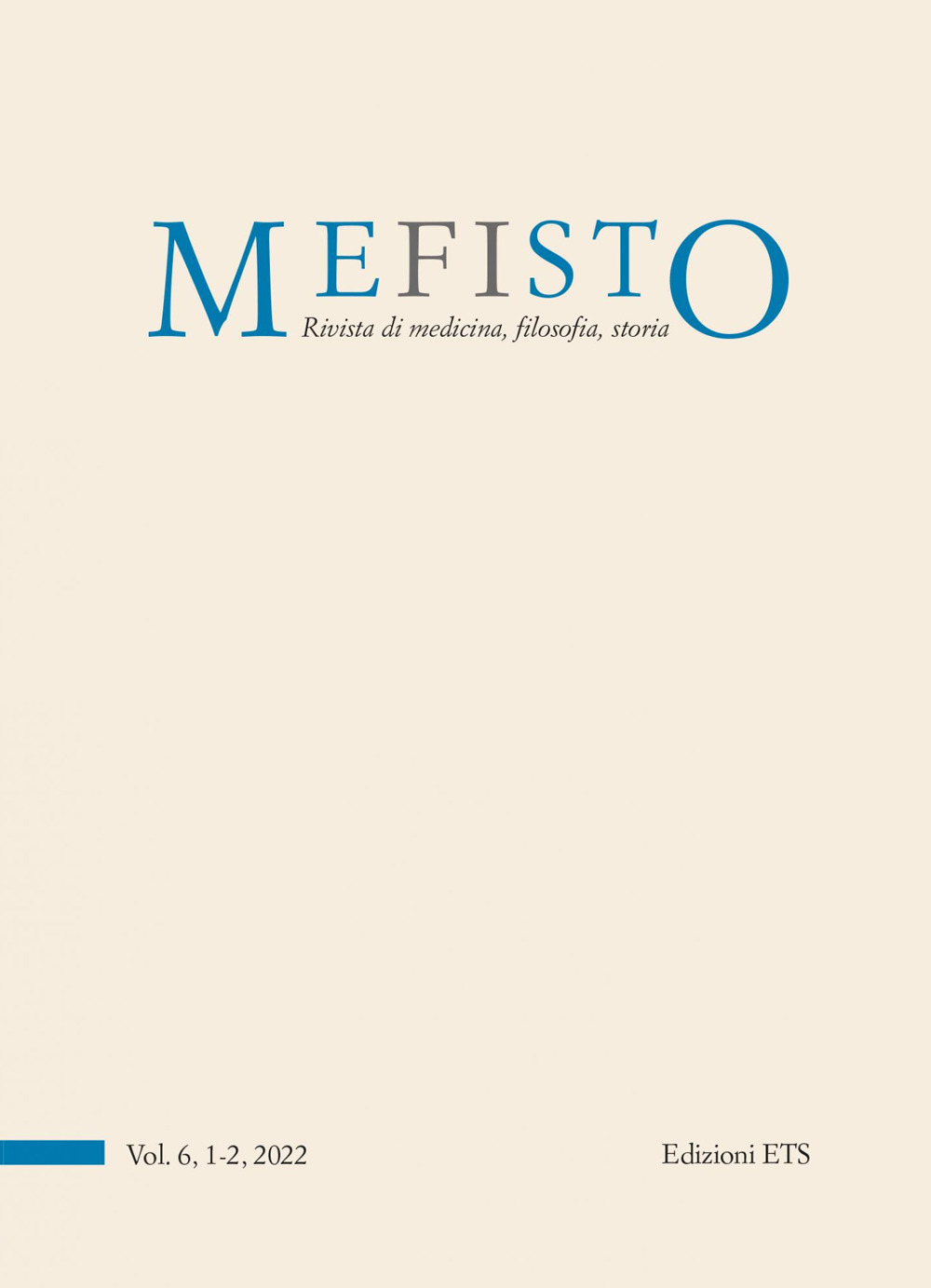 Mefisto. Rivista di medicina, filosofia, storia (2022). Vol. 1-2