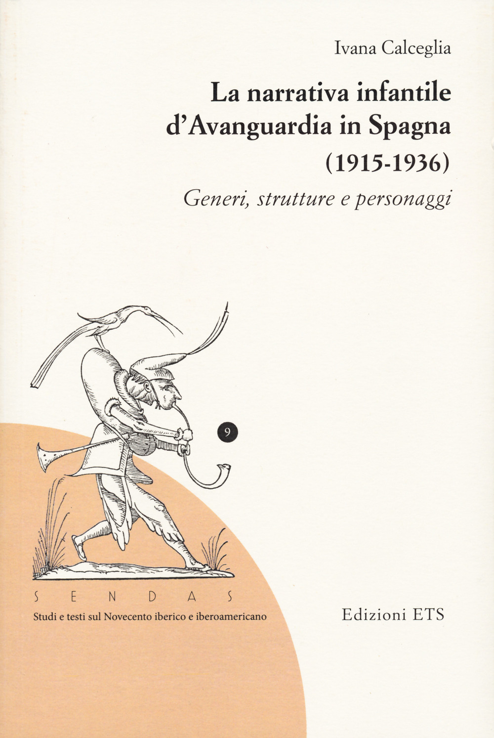 La narrativa infantile d'avanguardia in Spagna (1915-1936). Generi, strutture e personaggi