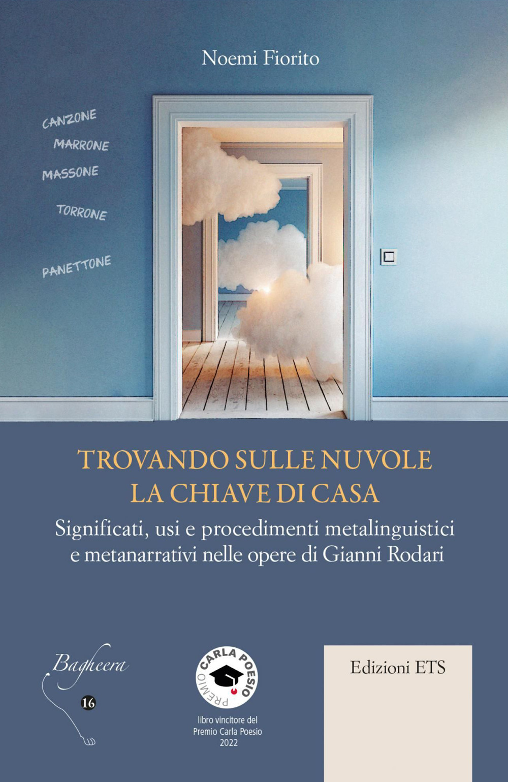 Trovando sulle nuvole la chiave di casa. Significati, usi e procedimenti metalinguistici e metanarrativi nelle opere di Gianni Rodari