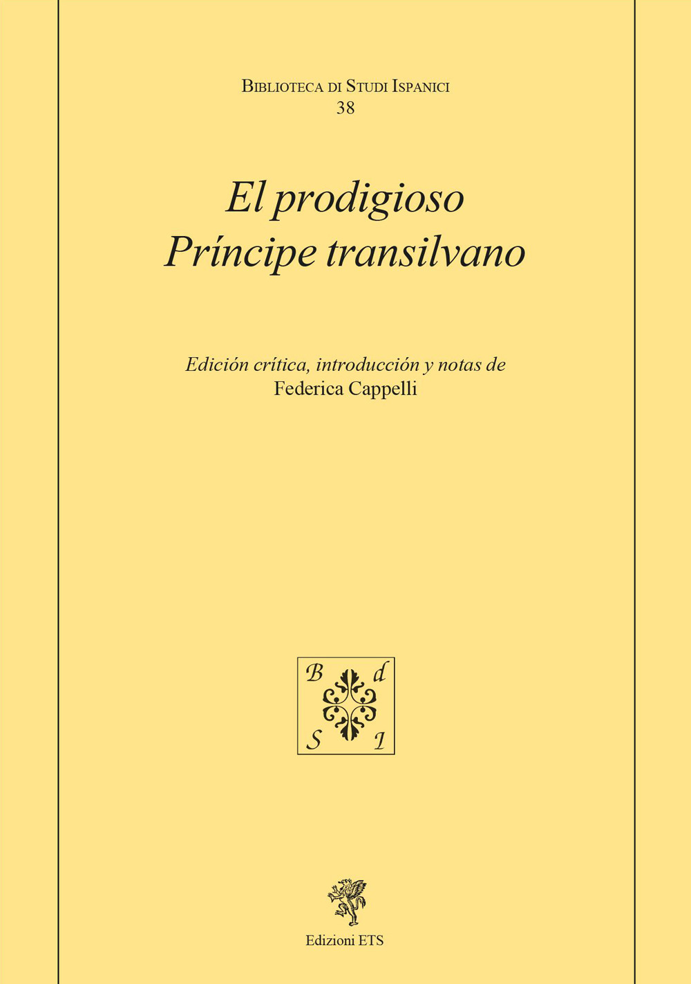 El prodigioso príncipe transilvano