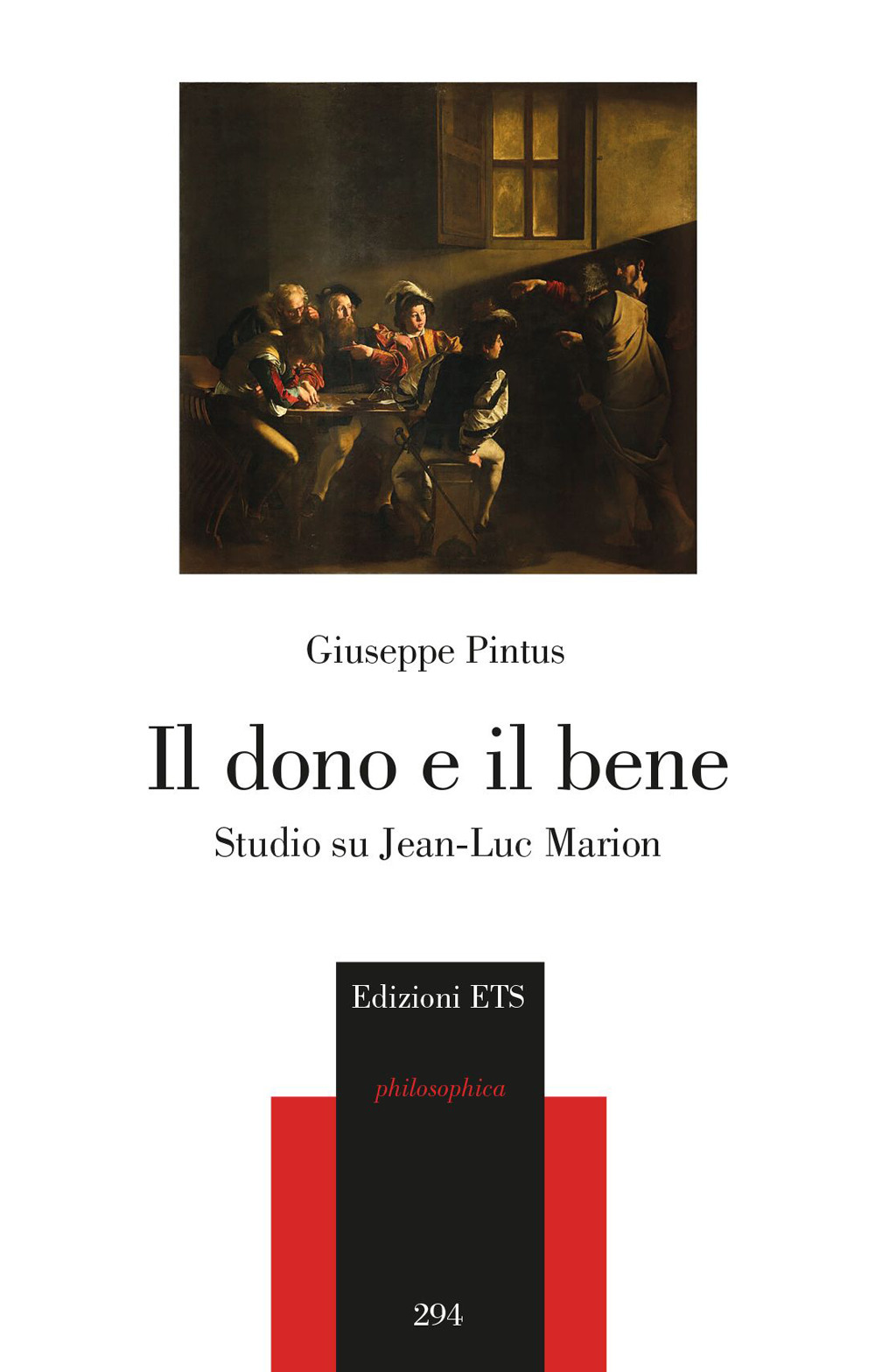 Il dono e il bene. Studi su Jean-Luc Marion