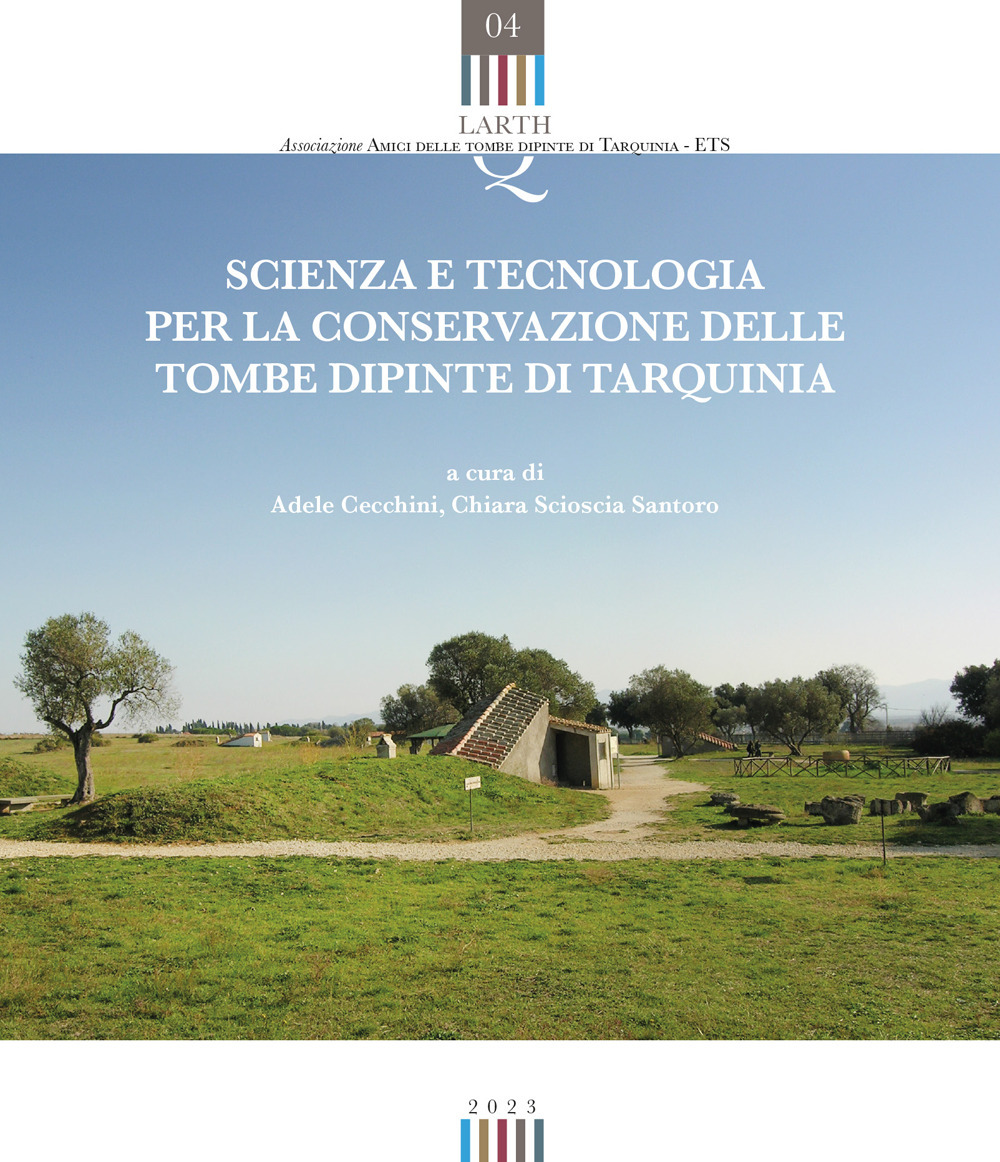 Scienza e tecnologia per la conservazione delle tombe dipinte di Tarquinia