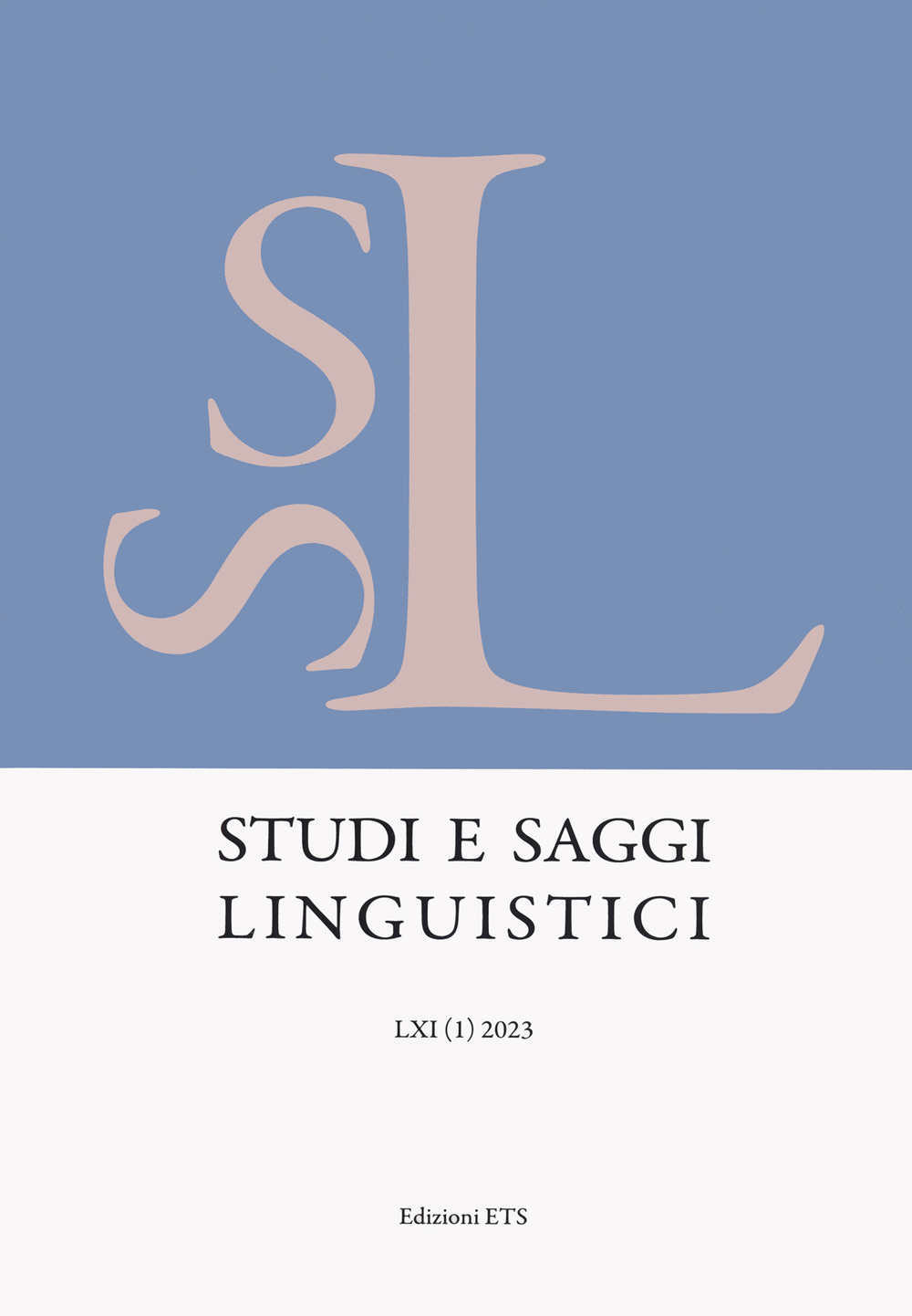 Studi e saggi linguistici (2023). Vol. 1