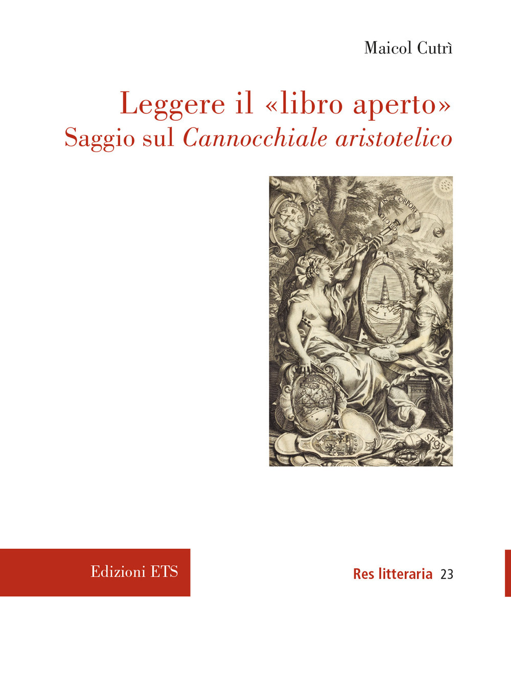 Leggere il «libro aperto». Saggio sul Cannocchiale aristotelico