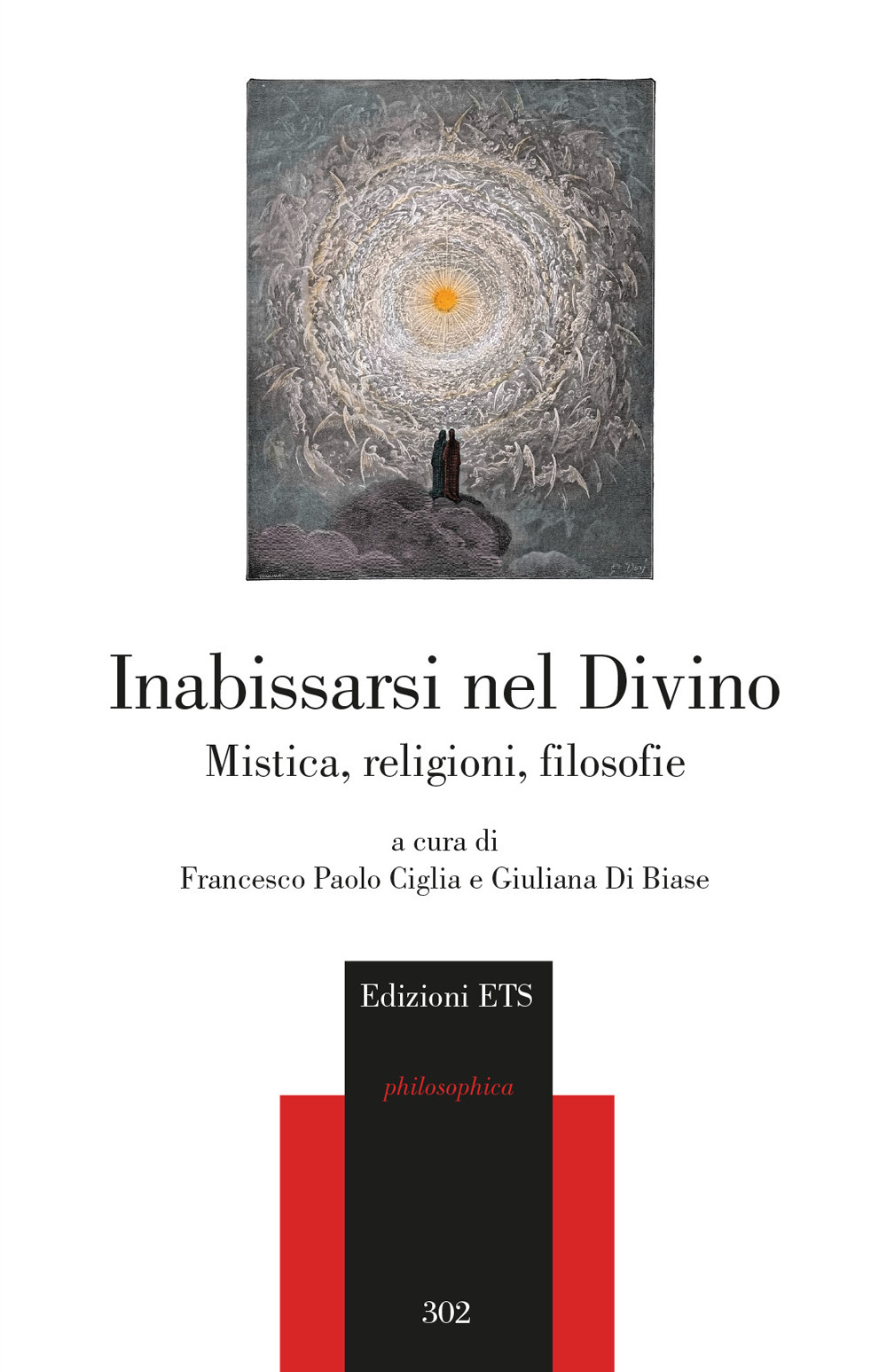 Inabissarsi nel divino. Mistica, religioni, filosofie