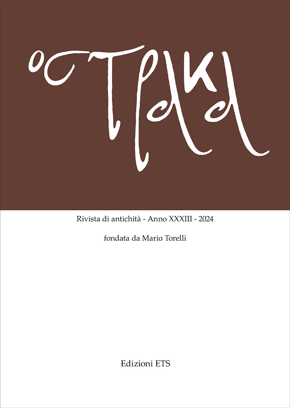 Ostraka. Rivista di antichità (2024). Vol. 33
