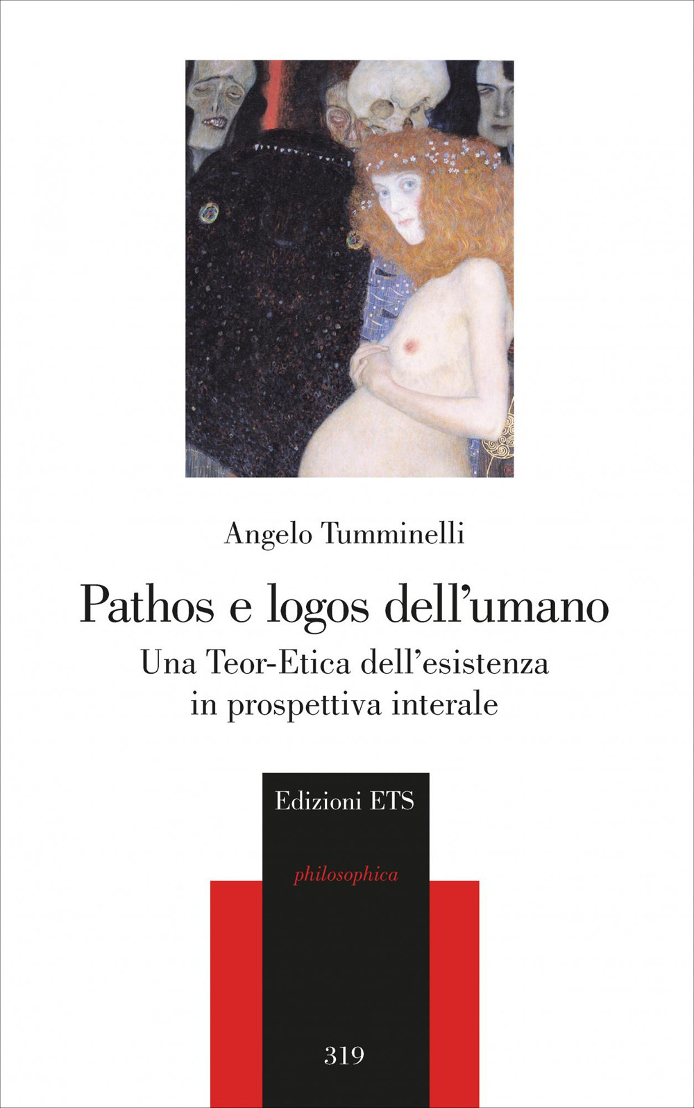 Pathos e logos dell'umano. Una Teor-Etica dell'esistenza in prospettiva interale