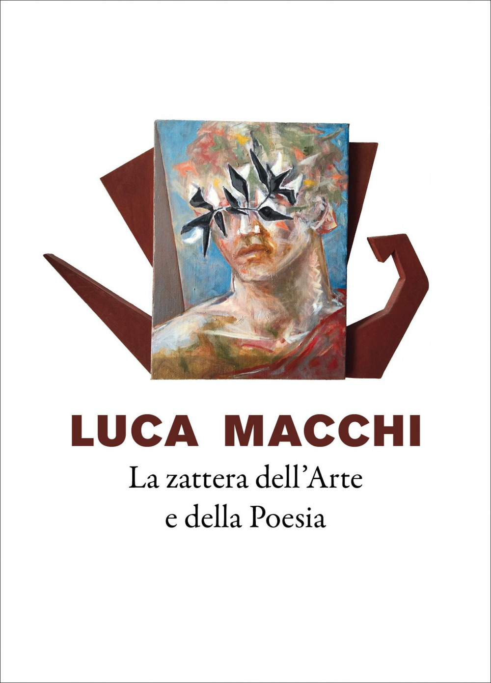 La zattera dell'arte e della poesia nel flusso del mito e del sacro