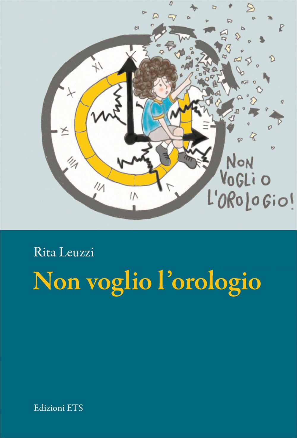 Non voglio l'orologio