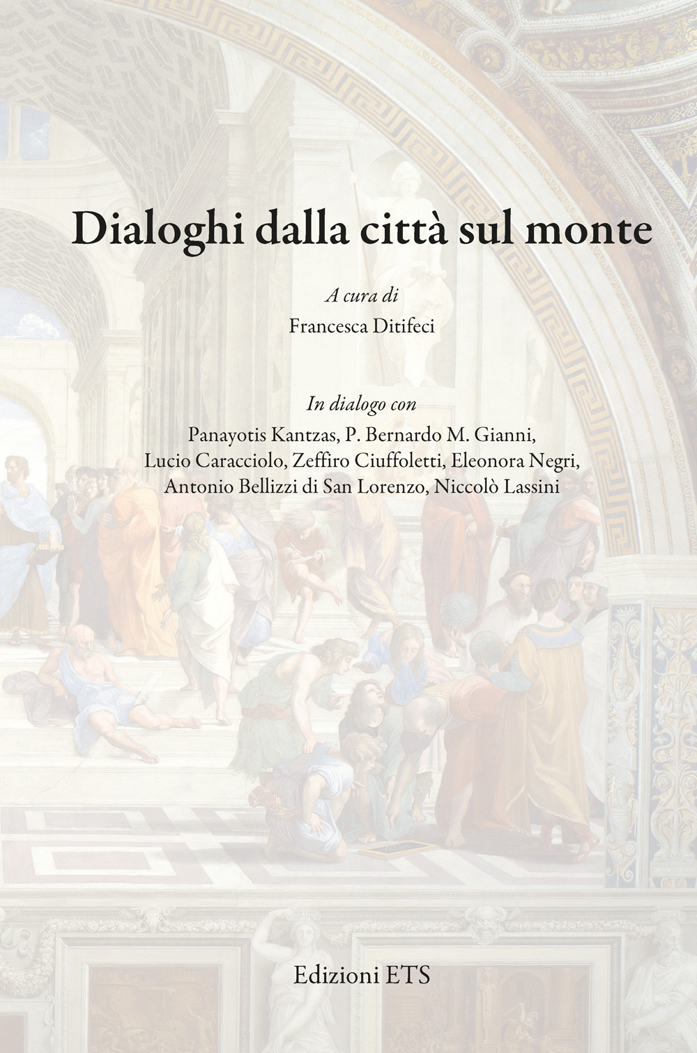 Dialoghi dalla città sul monte